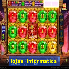 lojas informatica em recife